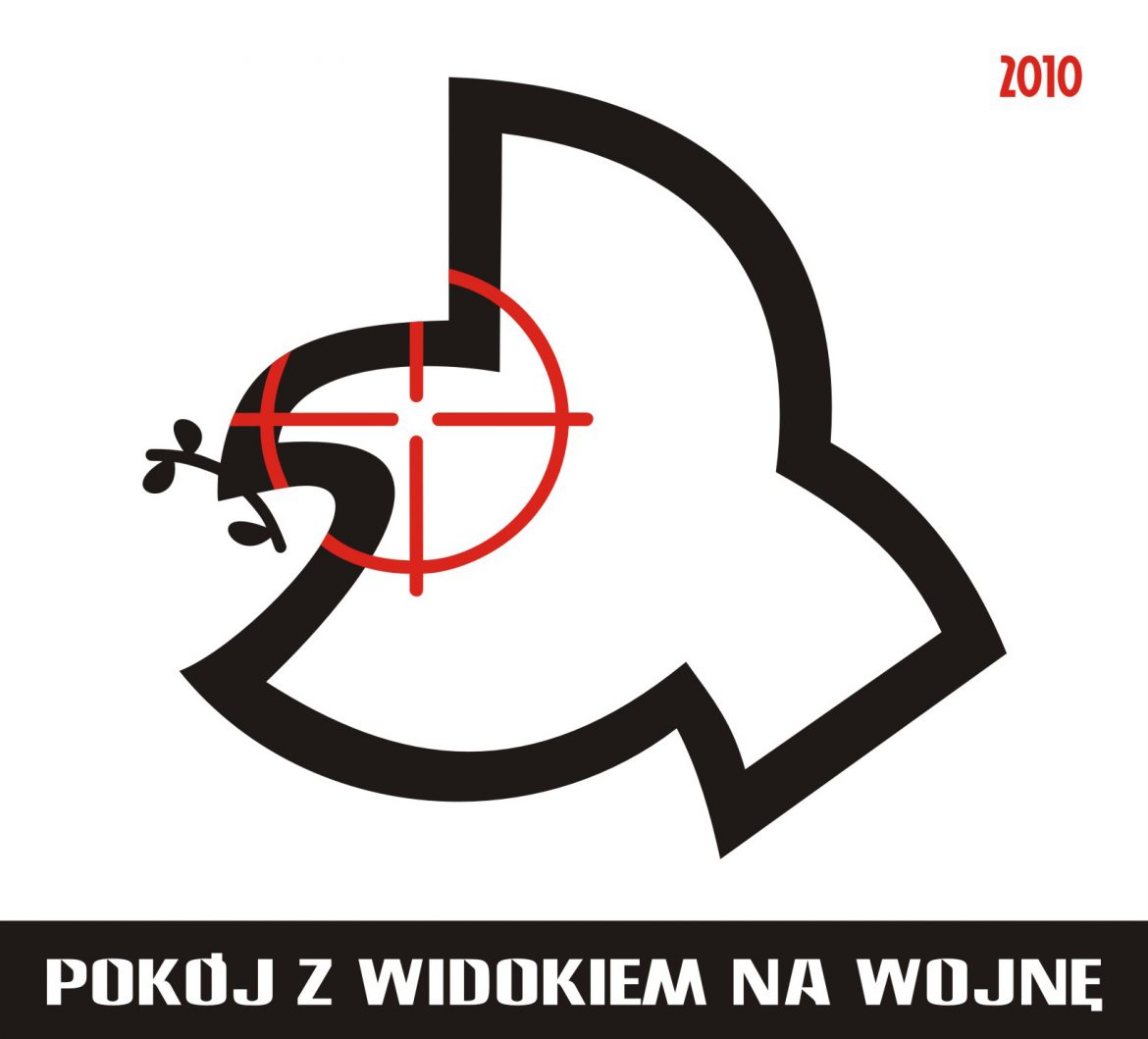 Pokój z Widokiem na Wojnę – ” 2010 „