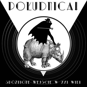 Południca – „Spóźnione wejście w XXI wiek”