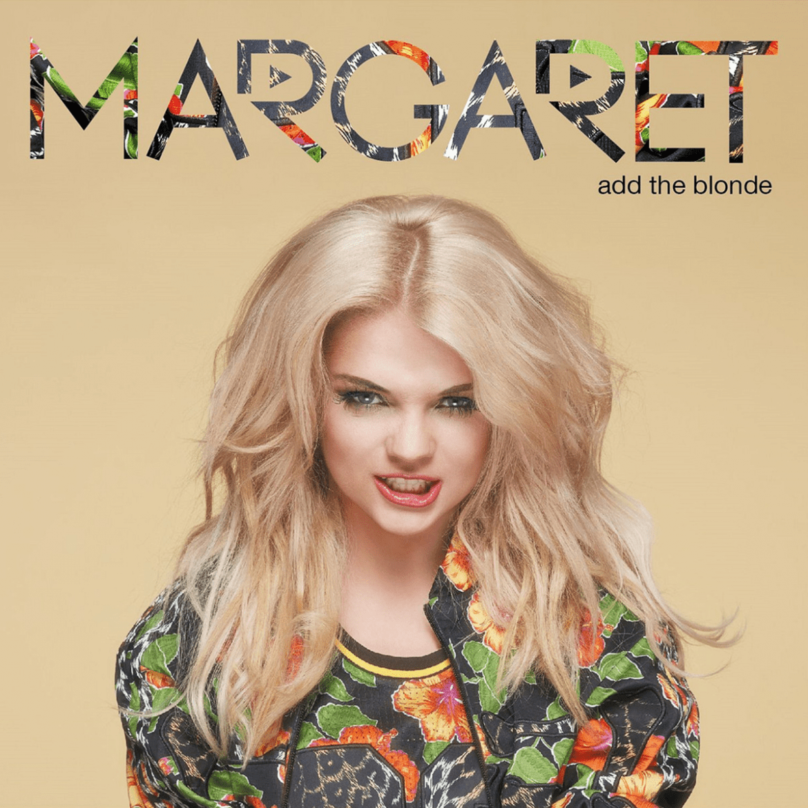 Margaret – „Add The Blonde”