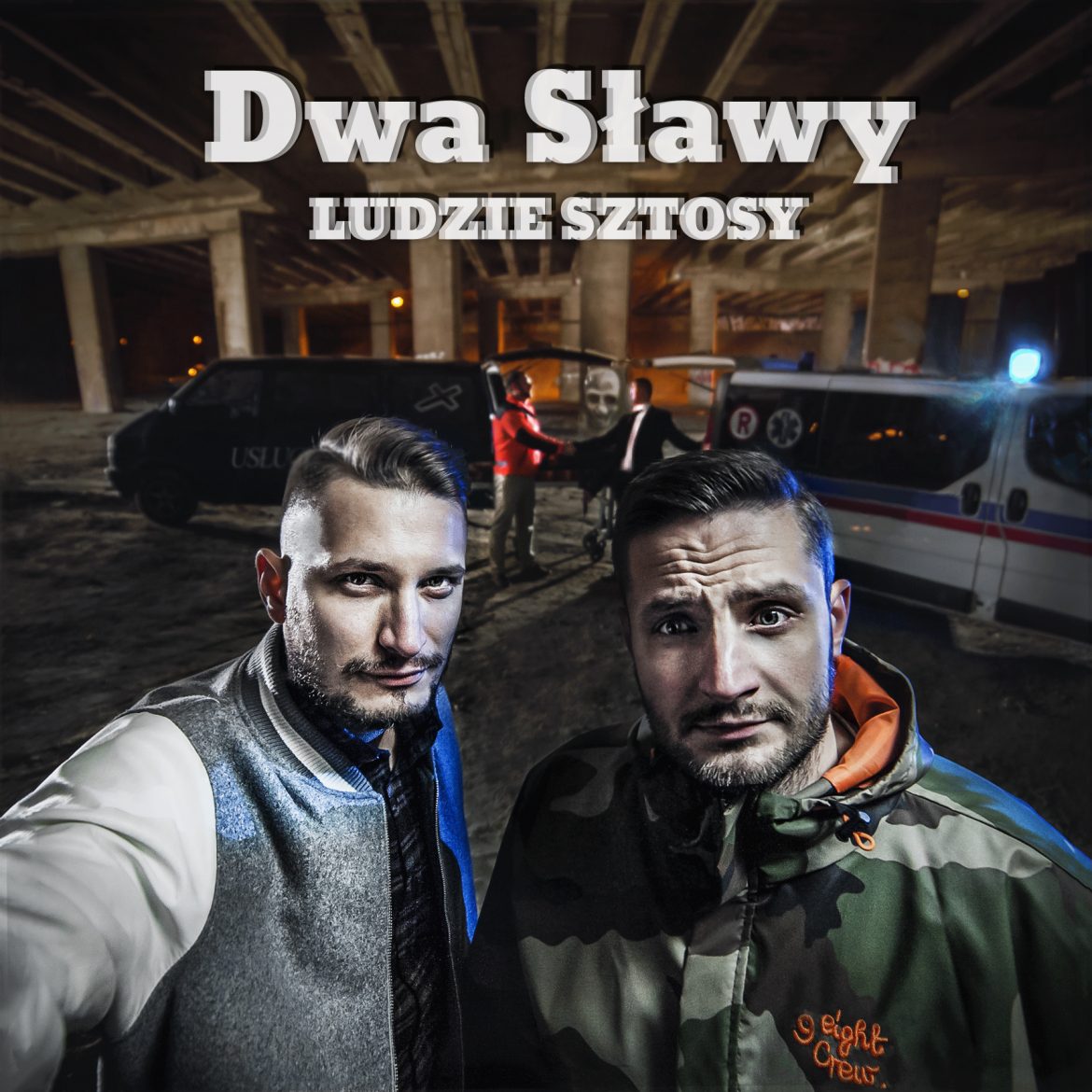 Dwa Sławy – „Ludzie sztosy”