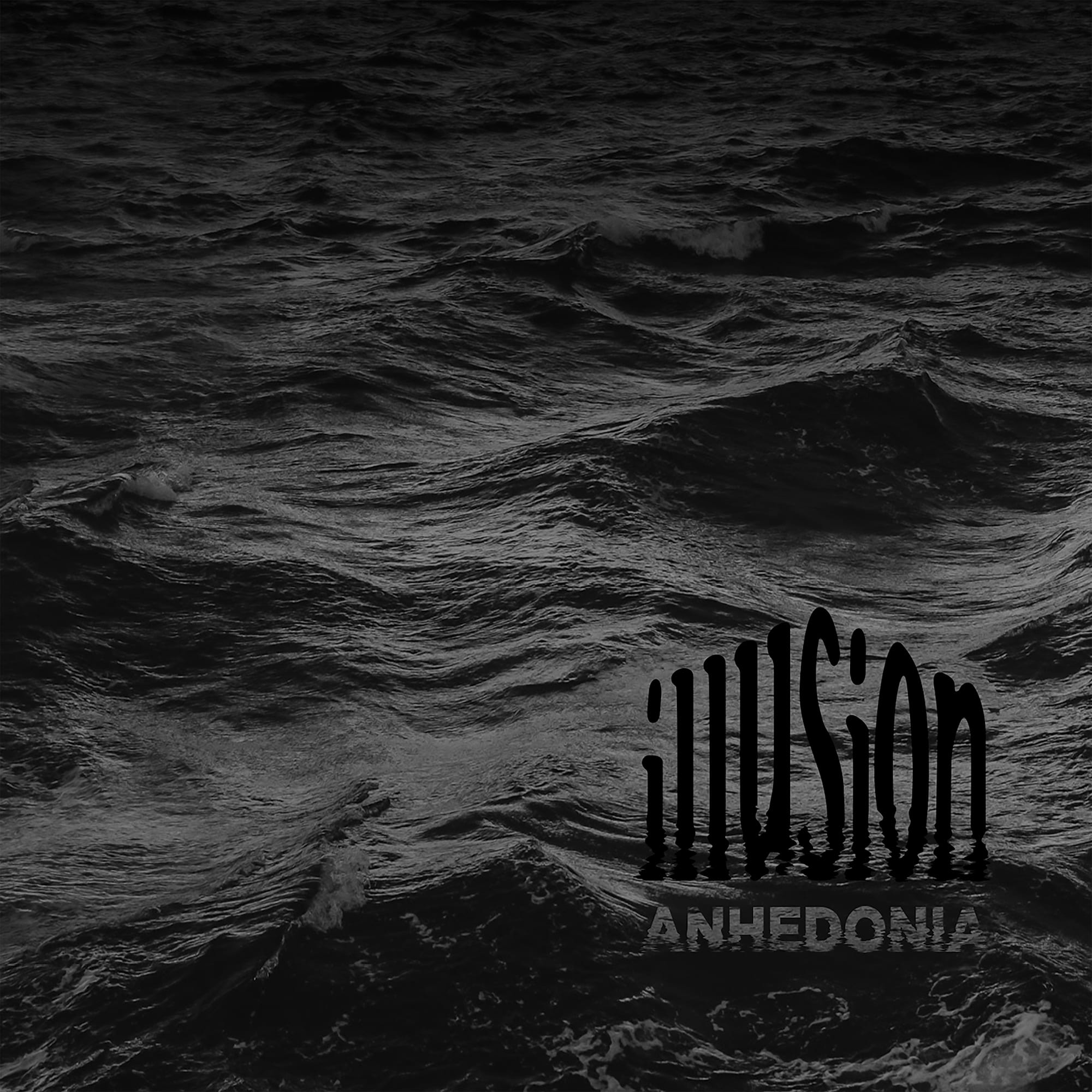 Illusion – „Anhedonia”