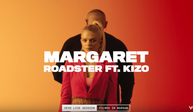 Margaret i Kizo w sesji live dla Vevo