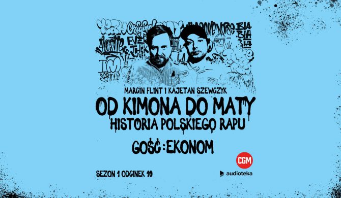 EKONOM: „Przy nagrywaniu 'Efektu’ nie było polityki, która stała się później wszechobecna w rapie”