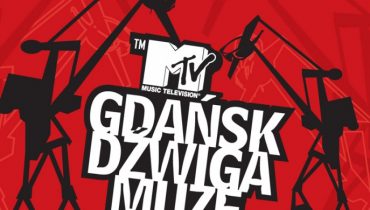 Wygraj Bilety Na MTV Gdańsk Dźwiga Muzę!