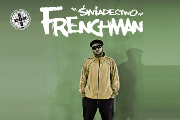 Frenchman – „Świadectwo”