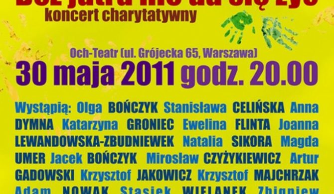 Koncert charytatywny „Bez jutra nie da się żyć”