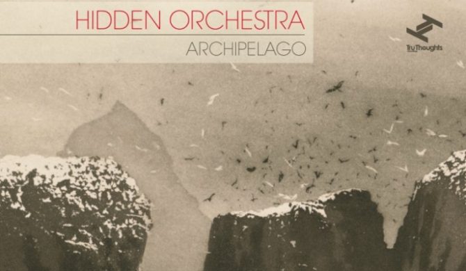 Hidden Orchestra „Archipelago”