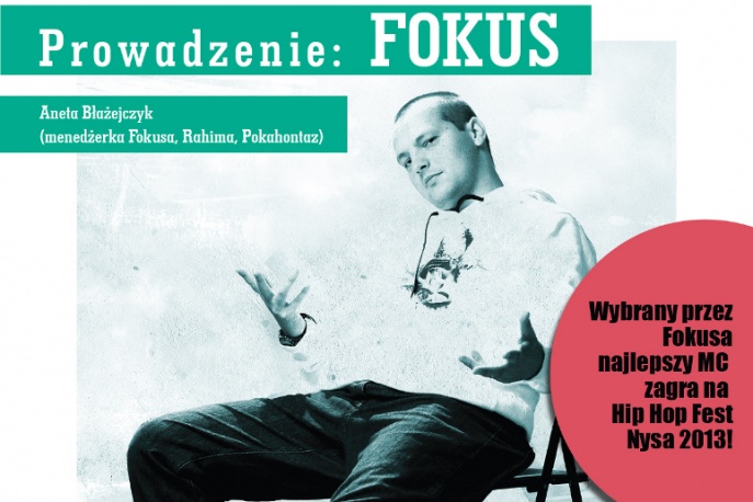 Fokus poprowadzi pierwsze w Polsce warsztaty hip–hopowe!