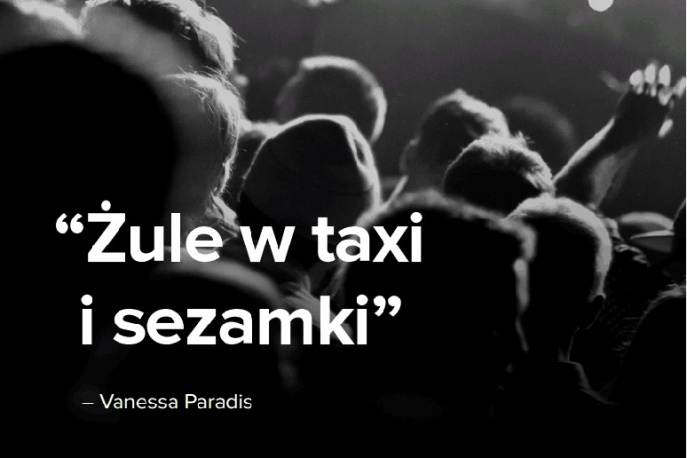 „Żule w taxi” zamiast „Joe le taxi”