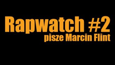 Rapwatch #2 (27.01 – 2.02)