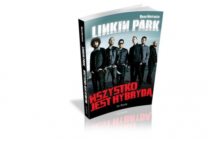 „Linkin Park. Wszystko jest hybrydą” – biografia grupy dostępna w naszym sklepie