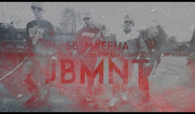 SB Maffija – „JBMNT remix” (wideo)