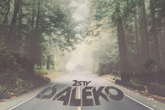 2sty – „Daleko” – nowy utwór