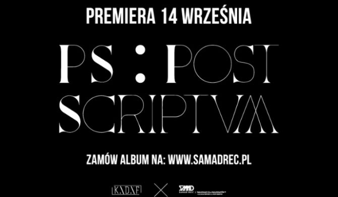 Kadaf – „Postscriptum” – promomix płyty do odsłuchu