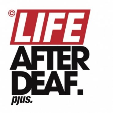 Pjus – „Life after deaf”