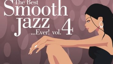 The Best Smooth Jazz…Ever!