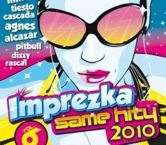 SKŁADANKA – Imprezka Same Hity 2010 vol. 6