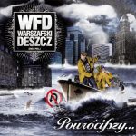 WARSZAFSKI DESZCZ – „Powrócifszy…”