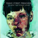 MANIC STREET PREACHERS – „Journal For Plague Lovers”