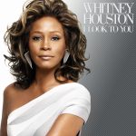 WHIYNEY HOUSTON – „I Look To You”