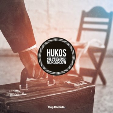 HUKOS – „Knajpa Upadłych Morderców”