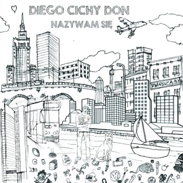 Diego Cichy Don – „Nazywam się”