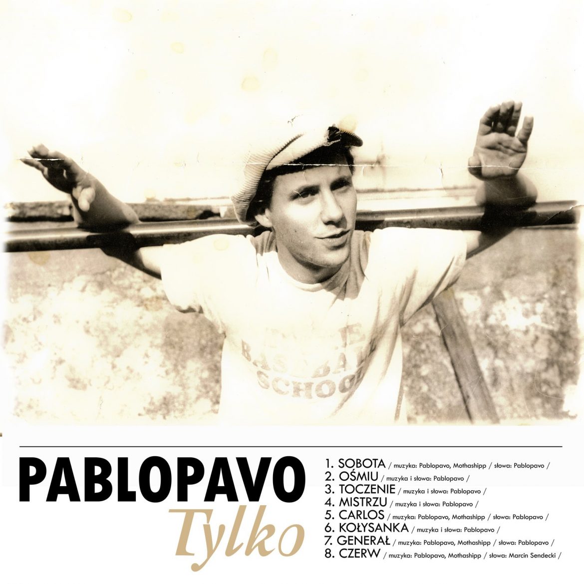 Pablopavo – „Tylko”