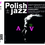 Seria „Polish Jazz” wraca. W kwietniu premiera sześciu wydawnictw na CD i winylach