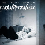 „Romantyczność” Mai Kleszcz & IncarNations przedpremierowo w TIDALU