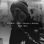 W.E.N.A. x Quiz – „PWC” ft. Bonson, Mielzky (audio)