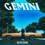 Macklemore – „Gemini”