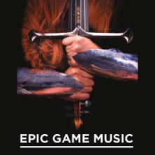 EPIC GAME MUSIC