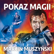 Największy w Polsce Pokaz Magii