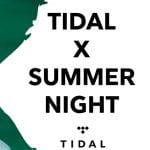 Międzynarodowa gwiazda na TIDAL X SUMMER