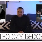 Beteo czy Bedoes? Śliwa wybiera