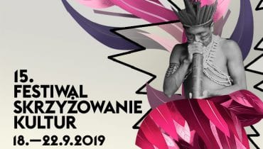 Znamy program Festiwalu Skrzyżowanie Kultur