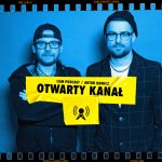 Otwarty Kanał: Bartek Królik gościem podcastu Artura Rawicza