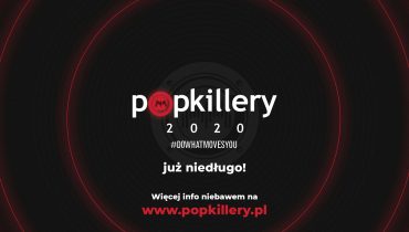 Popkillery przesunięte przez epidemię koronawirusa
