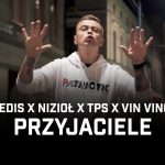 Dedis w jednym kawałku z Niziołem, TPS-em i Vin Vincim