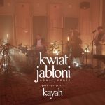 Kwiat Jabłoni zagrał koncert w sieci. Wśród gości Kayah