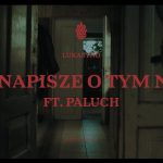 Paluch w najnowszym kawałku Lukasyno