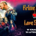 Kali o „Krime Story. Love Story”: „Targają mną mieszane uczucia”