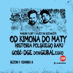 Pomagamy zrozumieć hip-hop – donGURALesko gościem podcastu „Od Kimona do Maty”