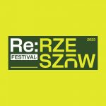 Re:RZESZÓW Festival