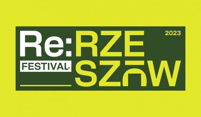 Re:RZESZÓW Festival