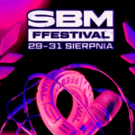 SBM FFestival ogłasza kolejnych artystów