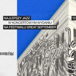 Kwintesencja jazzu na Great September