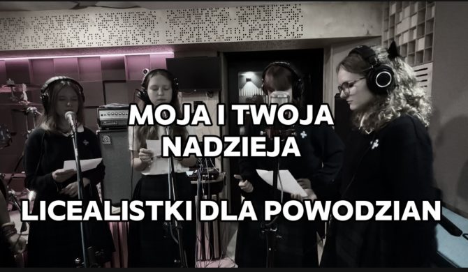 „Moja i Twoja nadzieja” w warszawskim liceum