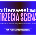 Trzecia scena na Santander Letnie Brzmienia. BitterSweet Stage: artyści zabierają głos w ważnych sprawach