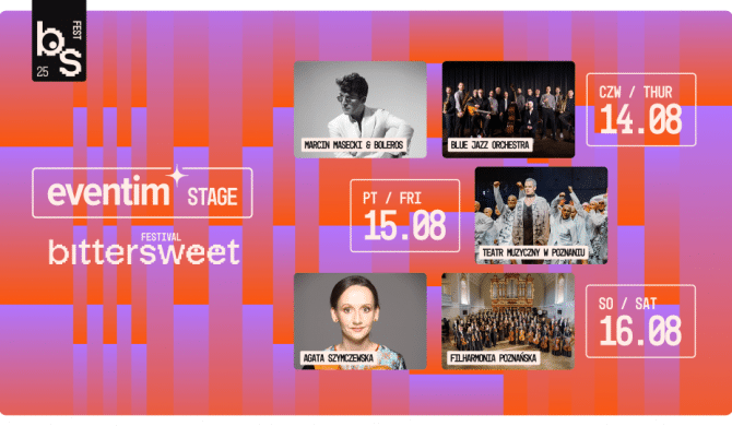 Społeczno-artystyczna scena BitterSweet Festival. Jazz, orkiestra, teatr i emocje na Eventim Stage